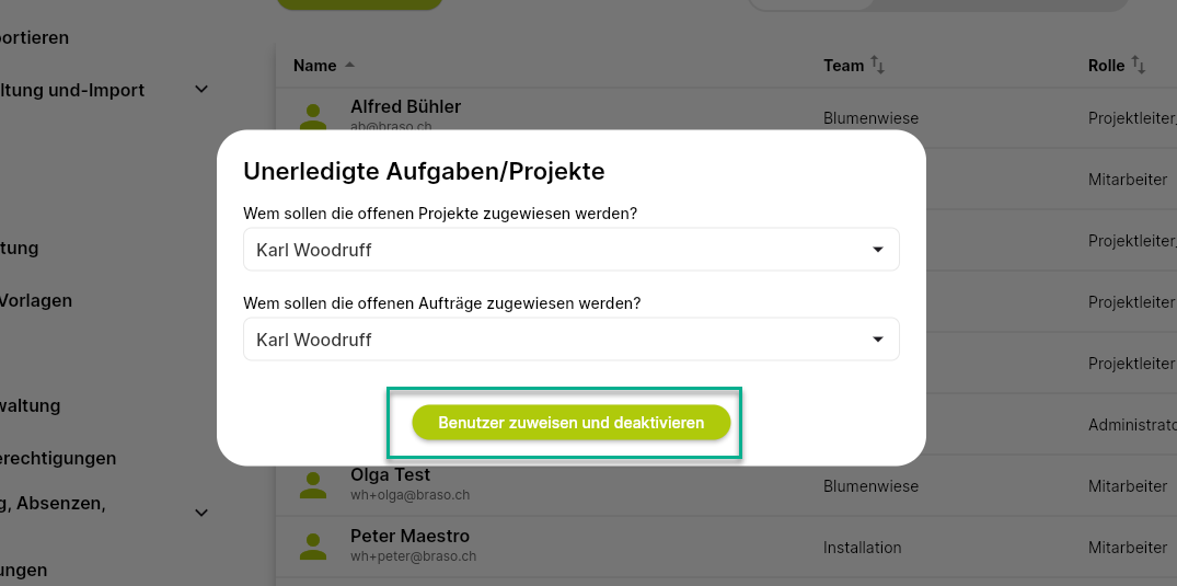 Benutzer zuweisen und deaktivieren anwählen -> Benutzer wird deaktiviert