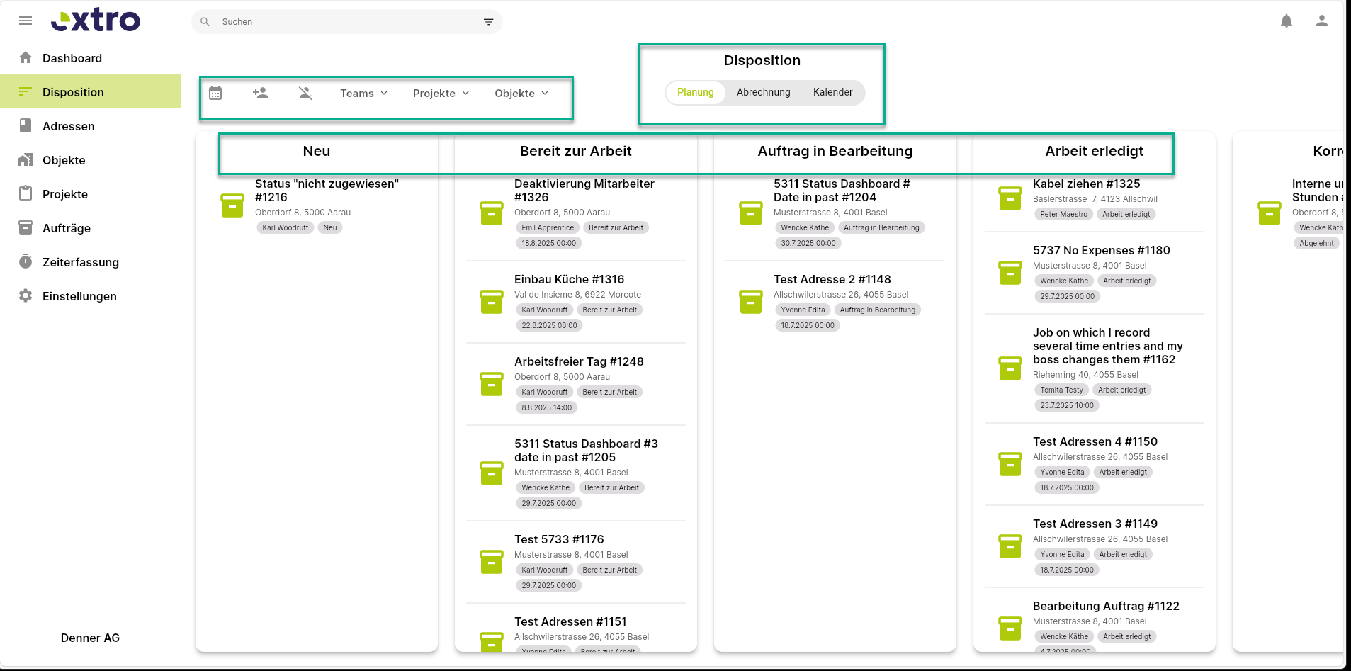 Disposition aufrufen -> Filter: Mitarbeiter, Team, Objekt, Projekt -> Unterteilung Board: Planung, Abrechnung, Kalender -> Planung: Neu, Bereit zur Arbeit, Auftrag in Bearbeitung, Arbeit erledigt